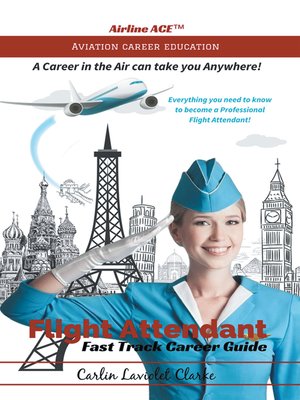 cover image of Flight Attendant Fast Track Career Guide